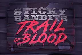 Sticky Bandits Trail of Blood Mobile